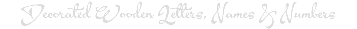 DECORATED-WOODEN-LETTERS-NAMES-NUMBERS